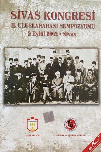 Sivas Kongresi II. Uluslararası Sempozyumu (2 Eylül 2003 – Sivas)