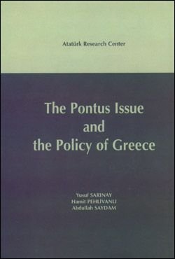 The Pontus Issue and The Policy of Greece (Articles)