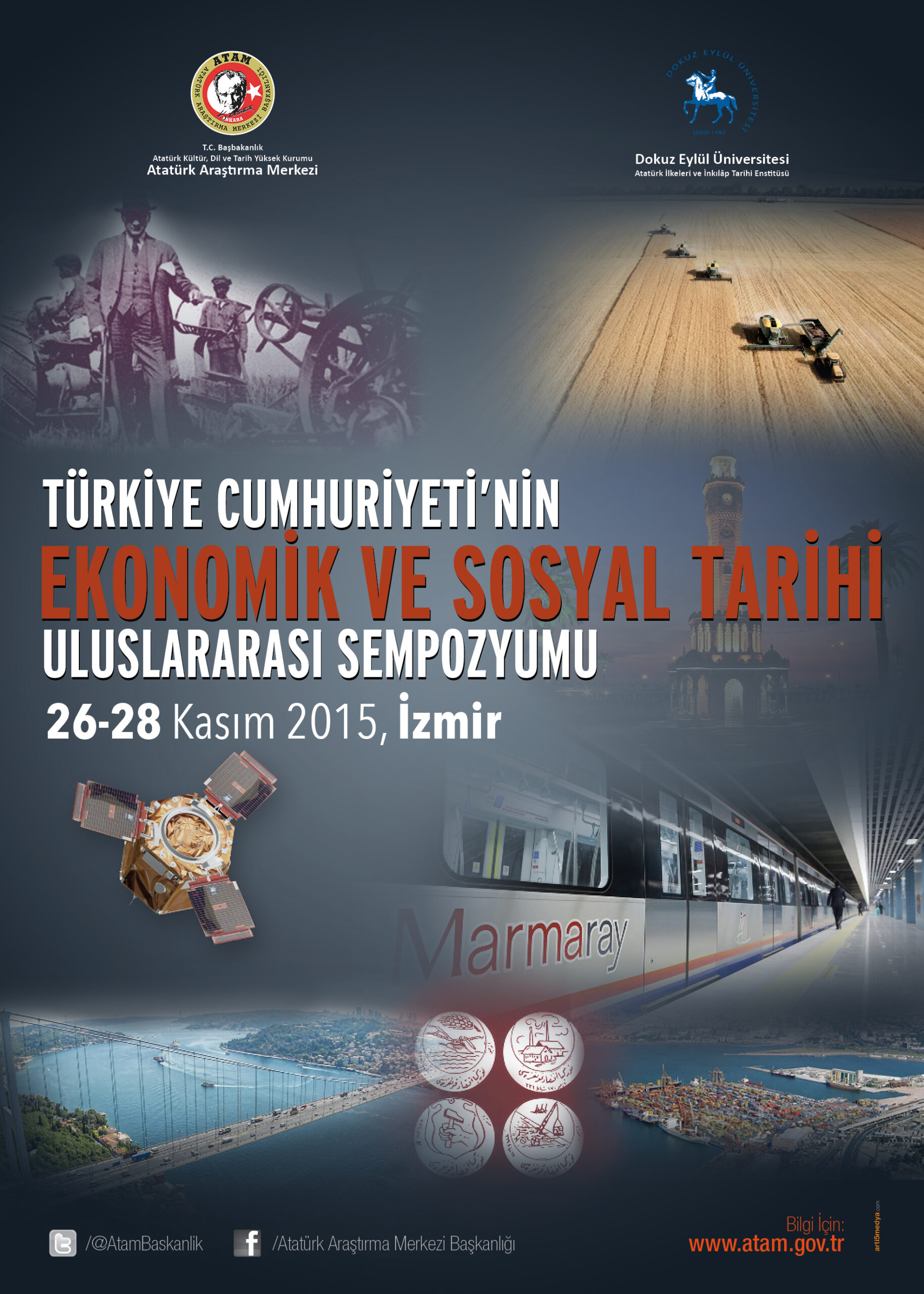 Türkiye Cumhuriyeti’nin Ekonomik ve Sosyal Tarihi Uluslararası Sempozyumu (26-28 Kasım 2015 / İzmir )