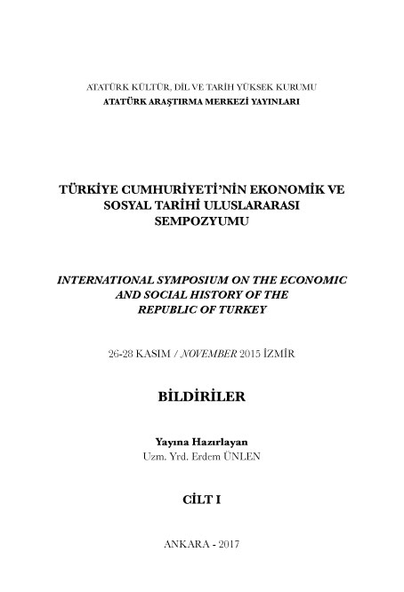 Türkiye Cumhuriyeti’nin Ekonomik ve Sosyal Tarihi Cilt I