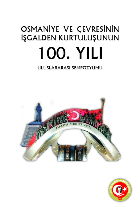 Osmaniye ve Çevresinin İşgalden Kurtuluşunun 100. Yılı Uluslararası Sempozyumu