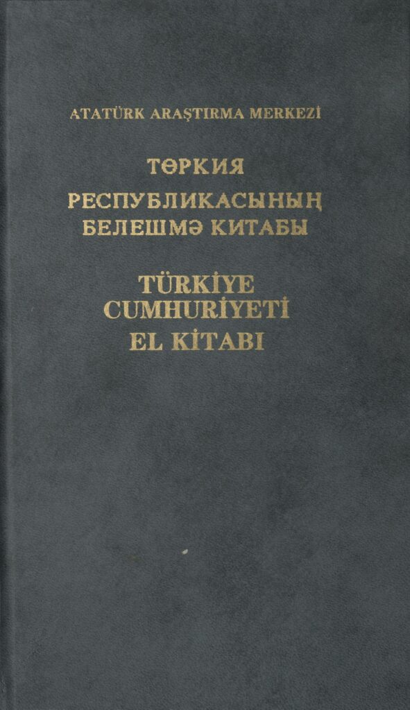 Türkiye Resbublikasınıng Beleşme – Türkiye Cumhuriyeti El Kitabı