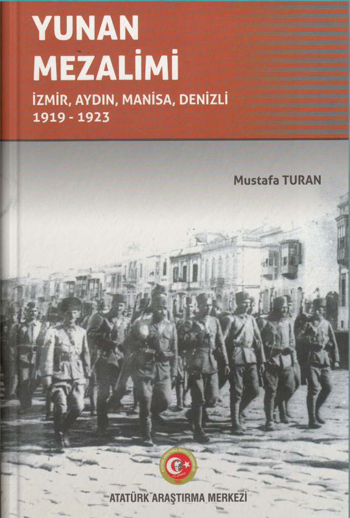 Yunan Mezalimi (İzmir, Aydın, Manisa, Denizli – 1919-1923)