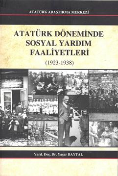 Atatürk Döneminde Sosyal Yardım Faaliyetleri