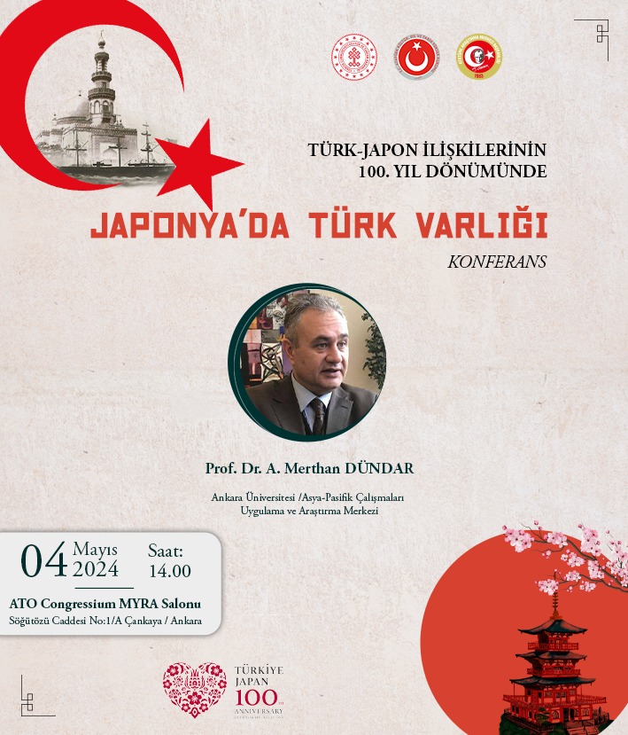 “Japonya’da Türk Varlığı Konferansı”