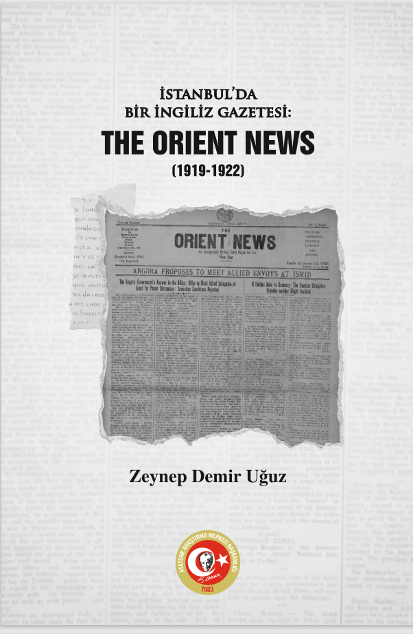 İSTANBUL’DA BİR İNGİLİZ GAZETESİ: THE ORIENT NEWS (1919-1922)