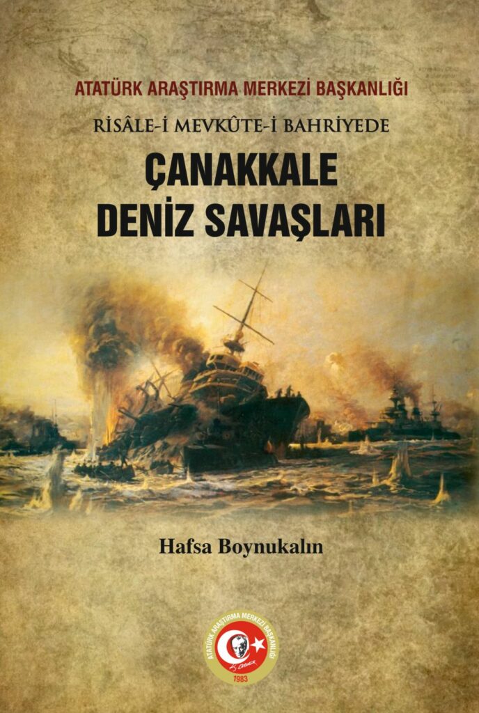 Risâle-i Mevkûte-i Bahriyede Çanakkale Deniz Savaşları