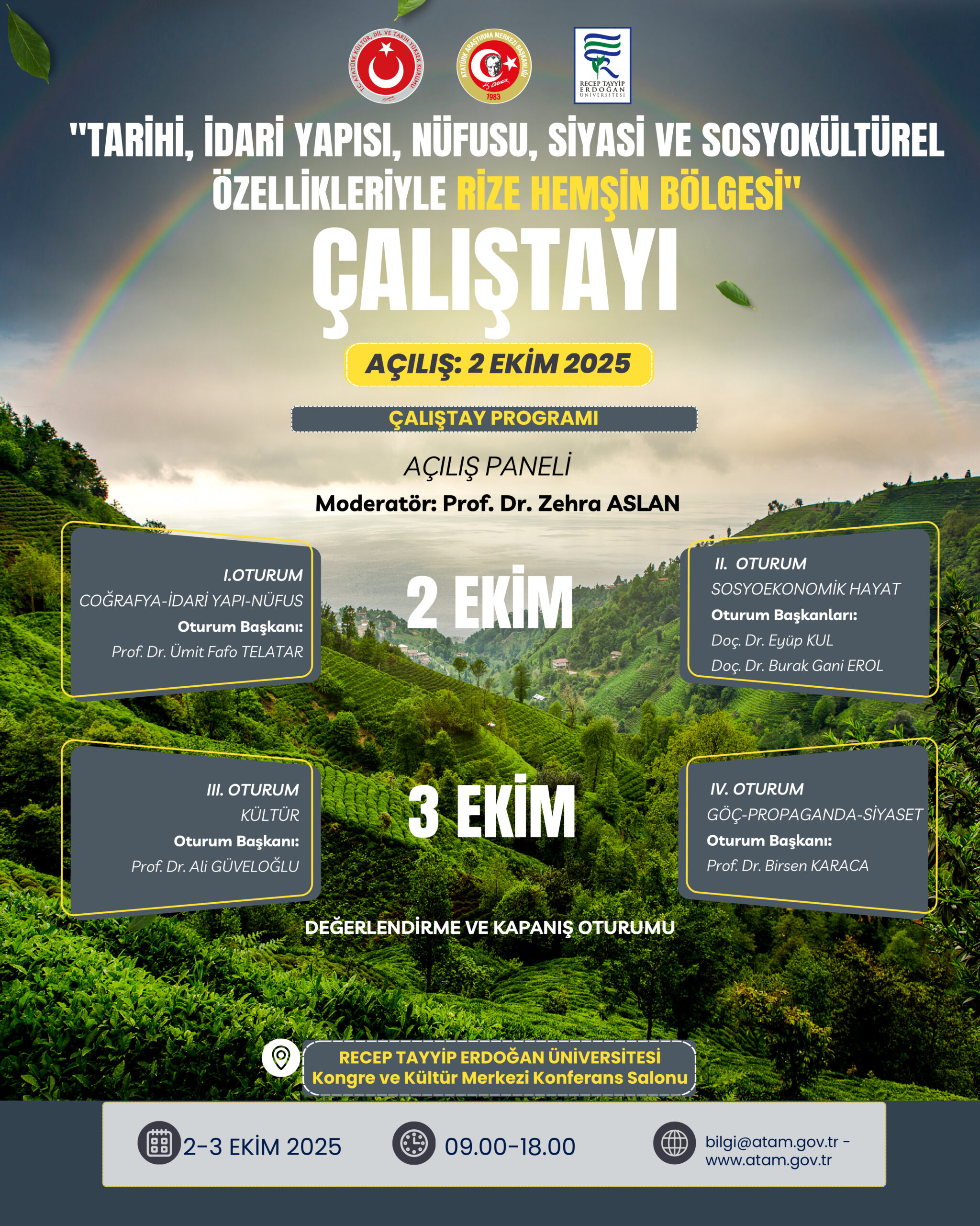 Rize’de “Tarihi, İdari Yapısı, Nüfusu, Siyasi ve Sosyokültürel Özellikleriyle Rize Hemşin Bölgesi Çalıştayı” Düzenlenecektir