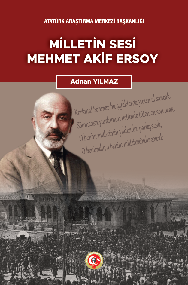 Milletin Sesi Mehmet Akif Ersoy