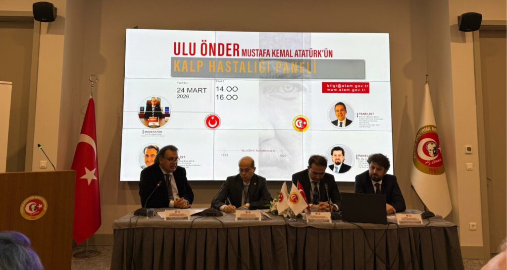 ATAM’da “Ulu Önder Mustafa Kemal Atatürk’ün Kalp Hastalığı Paneli” Düzenledi