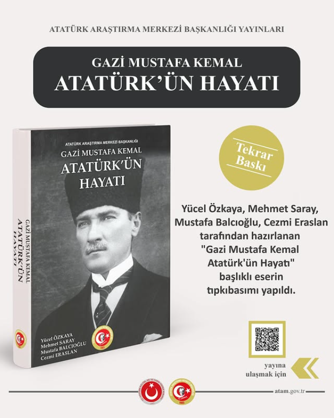 “Gazi Mustafa Kemal Atatürk’ün Hayatı” Şimdi Yayında