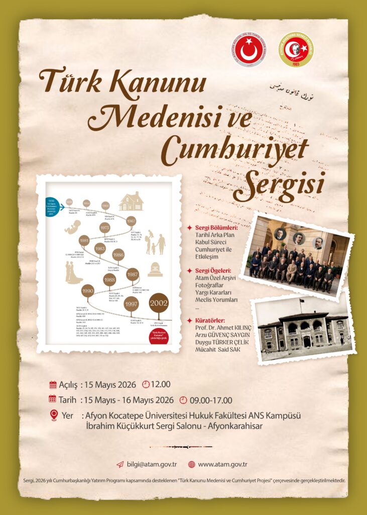 “Türk Kanunu Medenisi ve Cumhuriyet Sergisi” Afyonkarahisar’da Ziyaretçilerle Buluşacak