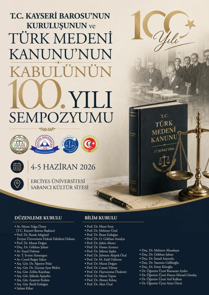 Türk Medeni Kanunu’nun 100. Yılı Kayseri’de Düzenlenecek Sempozyumla Ele Alınacak